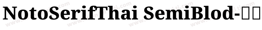 NotoSerifThai SemiBlod字体转换